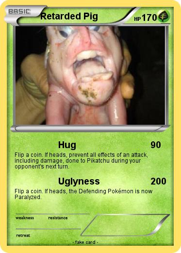 Pokemon Retarded Pig