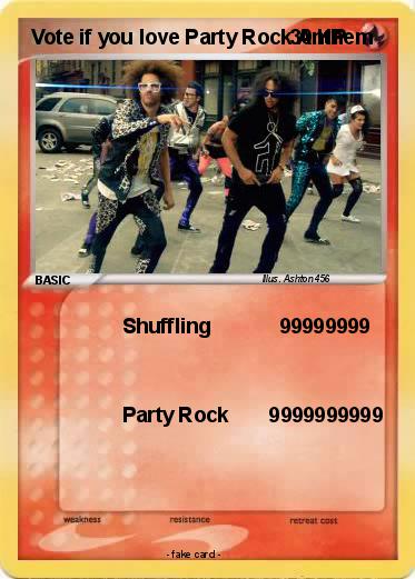Pokemon Vote if you love Party Rock Anthem