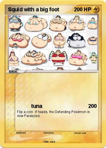 Pokemon Squid with a big foot