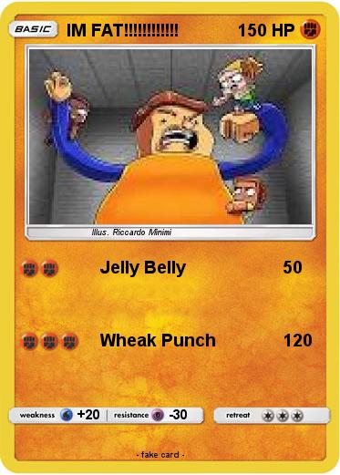 Pokemon IM FAT!!!!!!!!!!!!