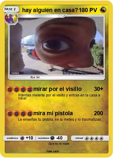 Pokemon hay alguien en casa?