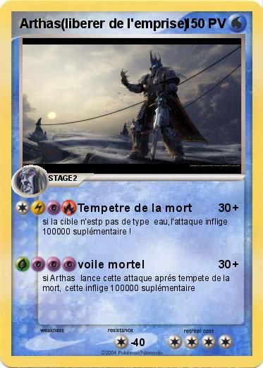 Pokemon Arthas(liberer de l'emprise)