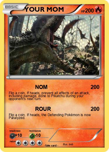 Pokemon YOUR MOM
