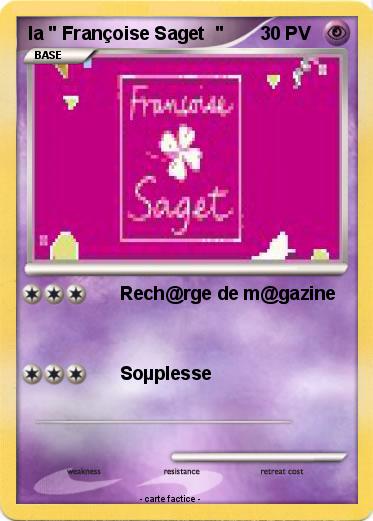 Pokemon la " Françoise Saget  "