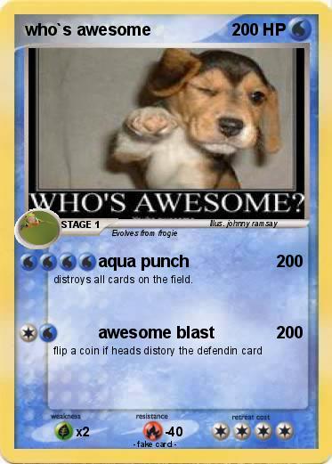 Pokemon who`s awesome