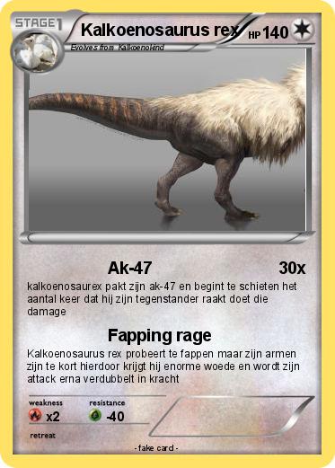 Pokemon Kalkoenosaurus rex