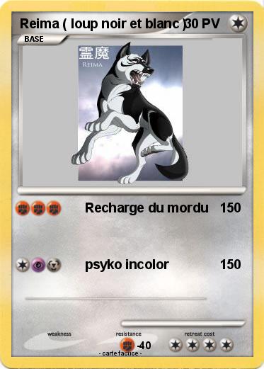 Pokemon Reima ( loup noir et blanc )