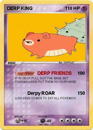 Pokemon DERP KING