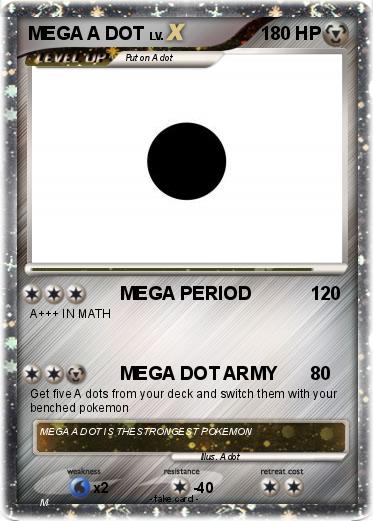 Pokemon MEGA A DOT