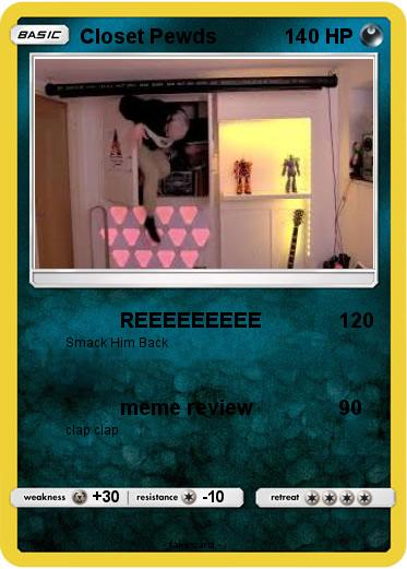 Pokemon Closet Pewds