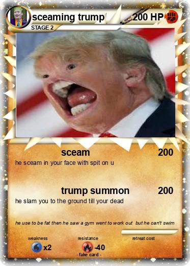 Pokemon sceaming trump