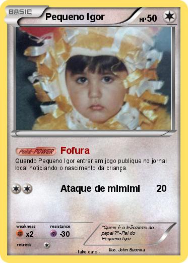 Pokemon Pequeno Igor