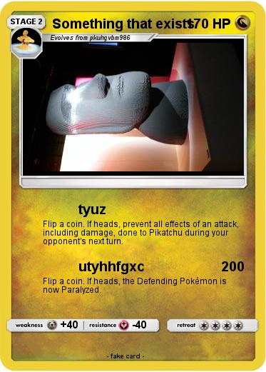 Pokemon Something that exists
