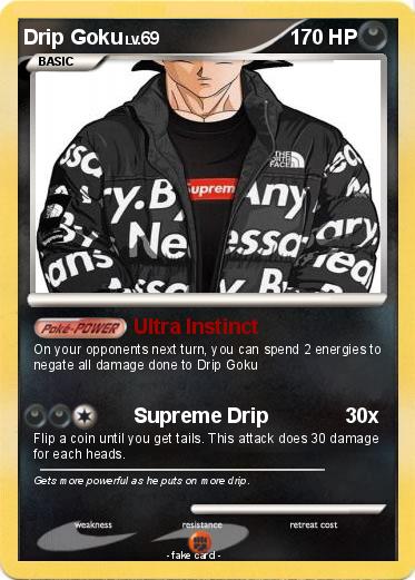 Pokemon Drip Goku