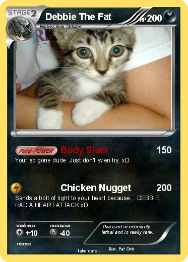 Pokemon Debbie The Fat