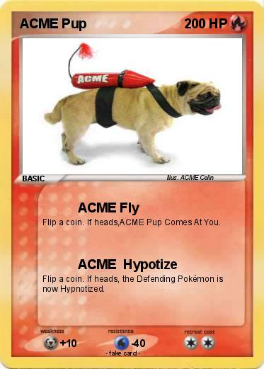 Pokemon ACME Pup