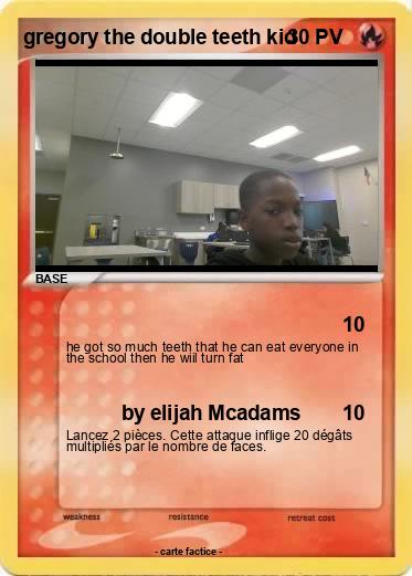 Pokemon gregory the double teeth kid