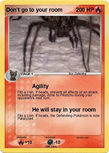 Pokemon Don’t go to your room