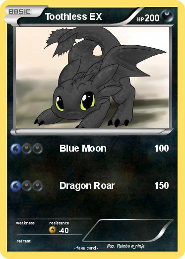 Pokemon Toothless EX