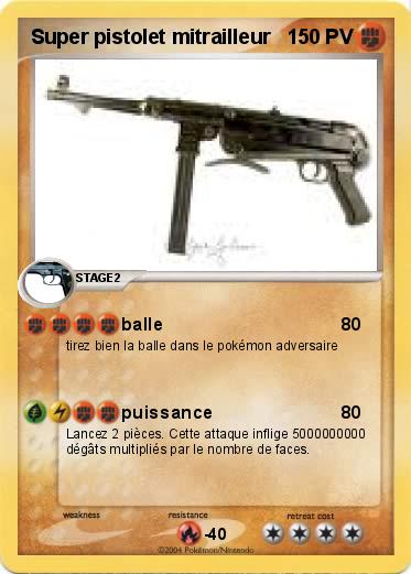 Pokemon Super pistolet mitrailleur