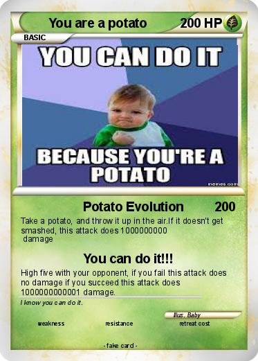 Pokemon You are a potato