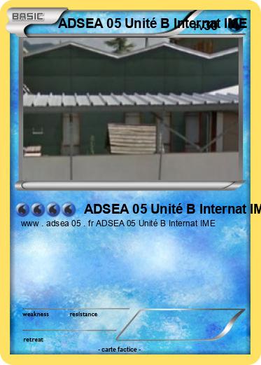 Pokemon ADSEA 05 Unité B Internat IME