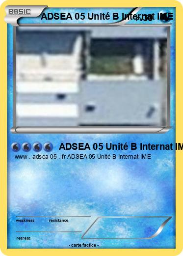 Pokemon ADSEA 05 Unité B Internat IME