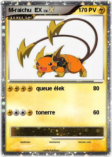 Pokemon M-raichu  EX