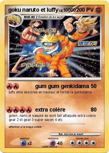 Pokemon goku naruto et luffy