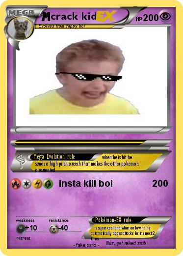Pokemon crack kid