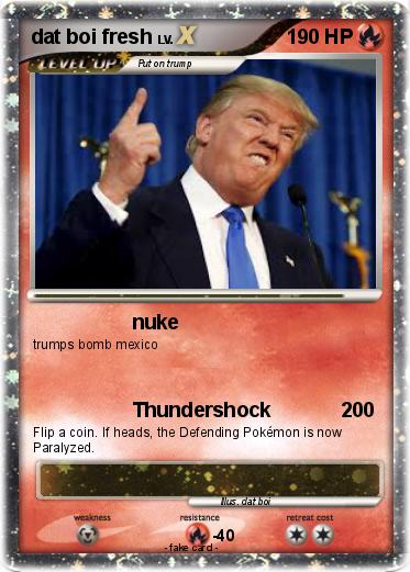 Pokemon dat boi fresh