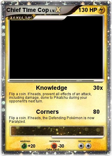 Pokemon Chief TIme Cop