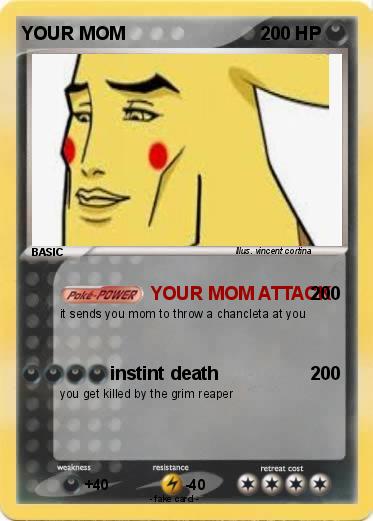 Pokemon YOUR MOM