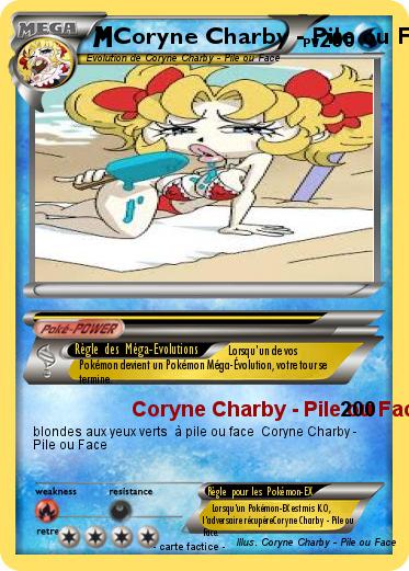 Pokemon Coryne Charby - Pile ou Face