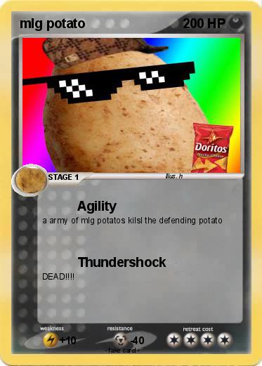 Pokemon mlg potato