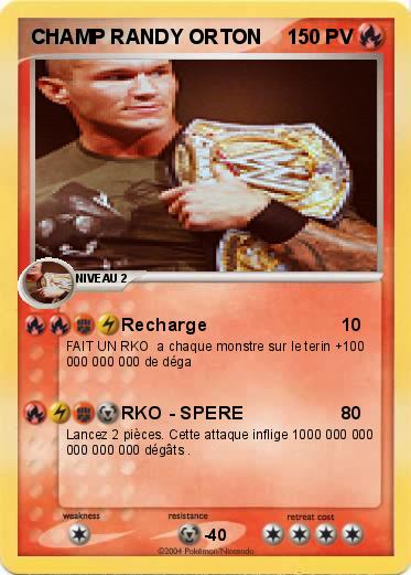 Pokemon CHAMP RANDY ORTON 