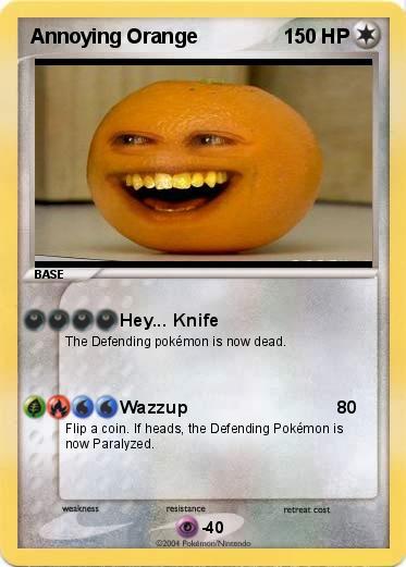 Pokemon Annoying Orange