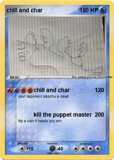 Pokemon chill and char