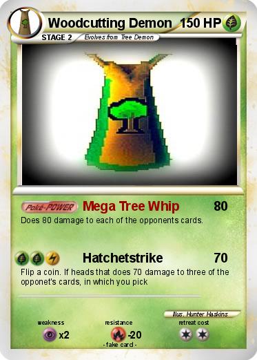 Pokemon Woodcutting Demon