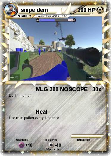 Pokemon snipe dem
