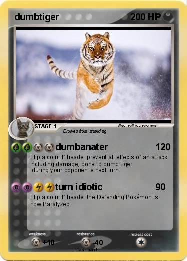 Pokemon dumbtiger