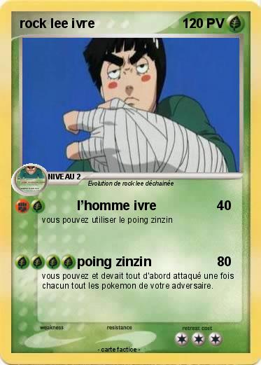 Pokemon rock lee ivre