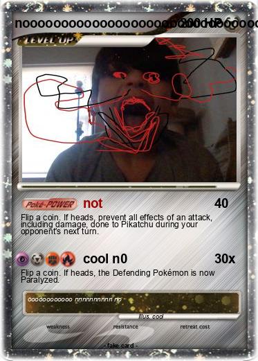Pokemon nooooooooooooooooooooooooooooooooo