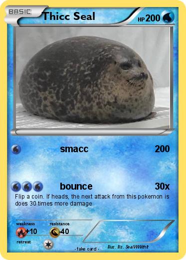 Pokemon Thicc Seal