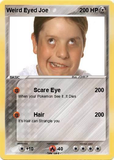 Pokemon Weird Eyed Joe