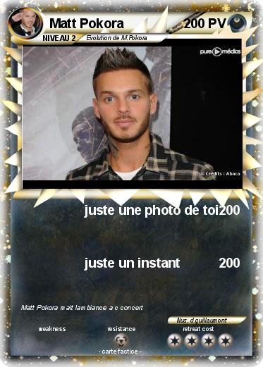 Pokémon Matt Pokora 9 9 - juste une photo de toi - Ma carte Pokémon
