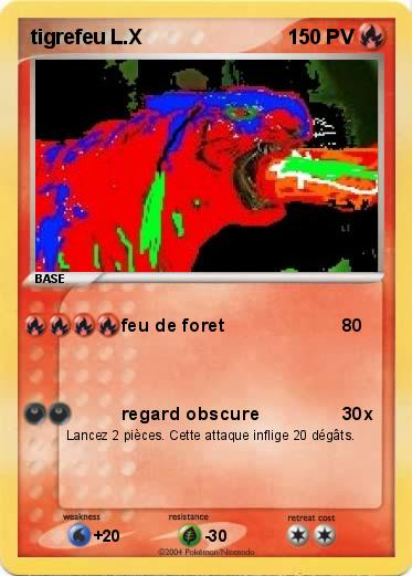 Pokemon tigrefeu L.X        