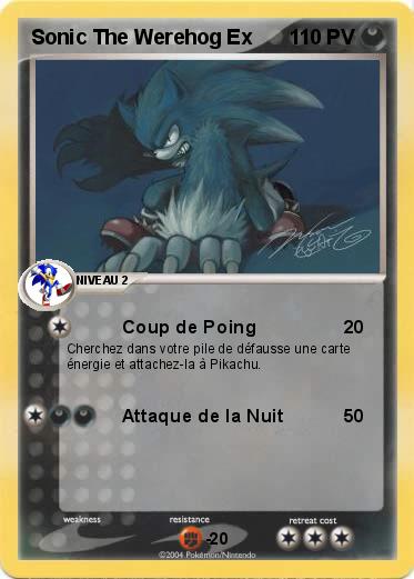 Pokemon Sonic The Werehog Ex