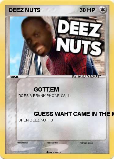 Pokemon DEEZ NUTS