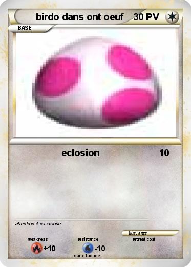 Pokemon birdo dans ont oeuf